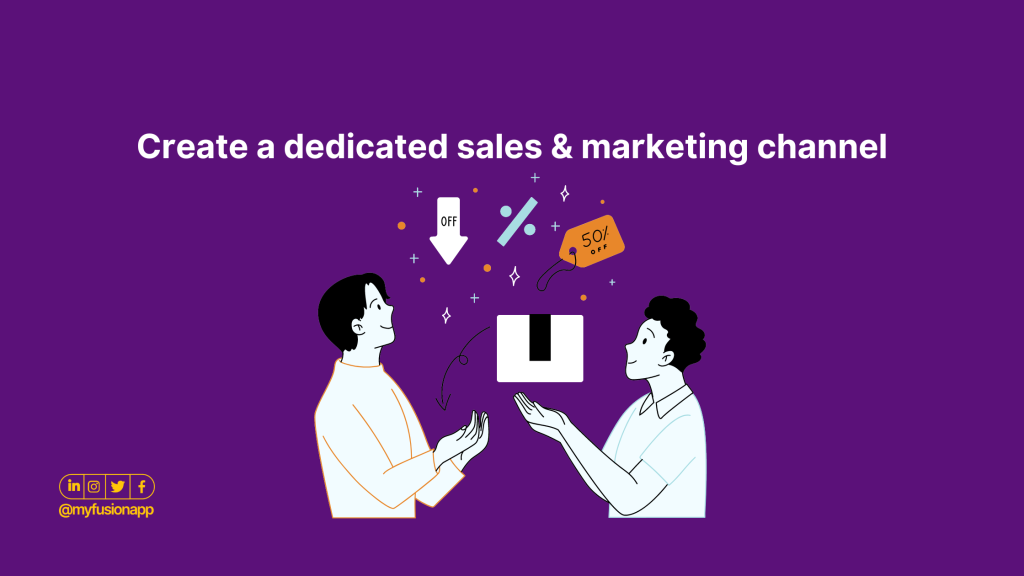 create a dedicated sales channel with a Fusion business community