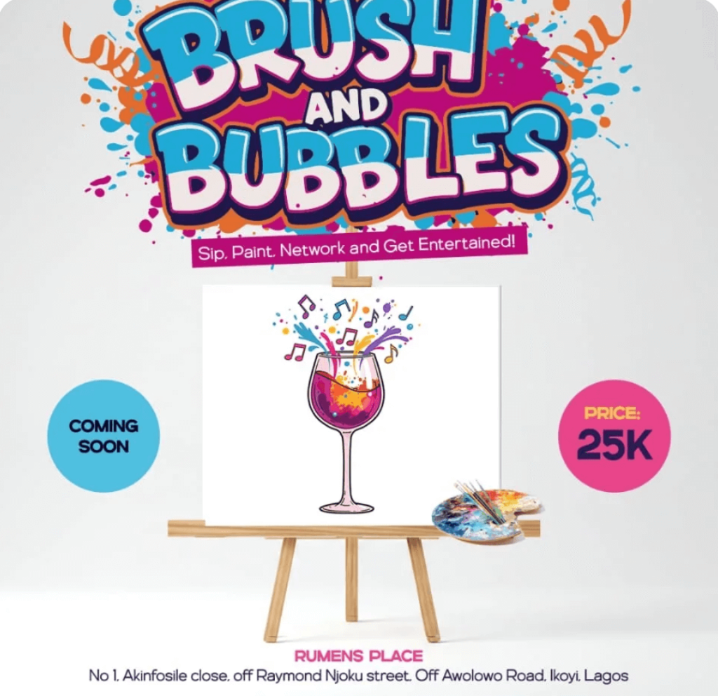 Brush and Bubbles Events happening in Lagos