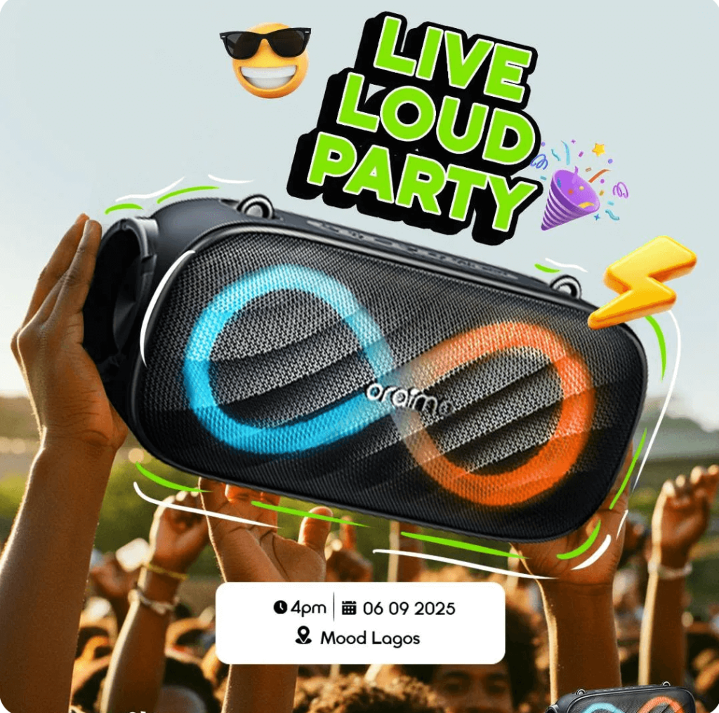 LiveLoud Party By Oraimo